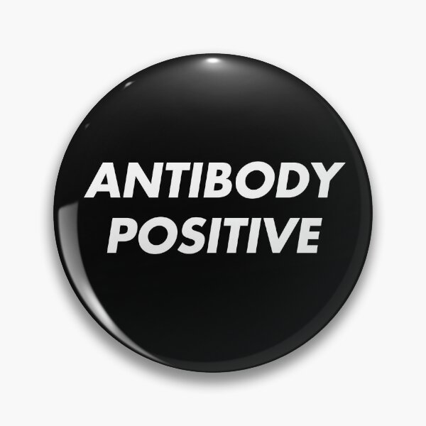 Item preview, ANTIBODY POSITIVE designed and sold by Incapability.