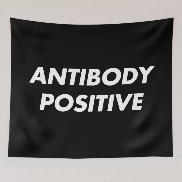 Item preview, ANTIBODY POSITIVE designed and sold by Incapability.