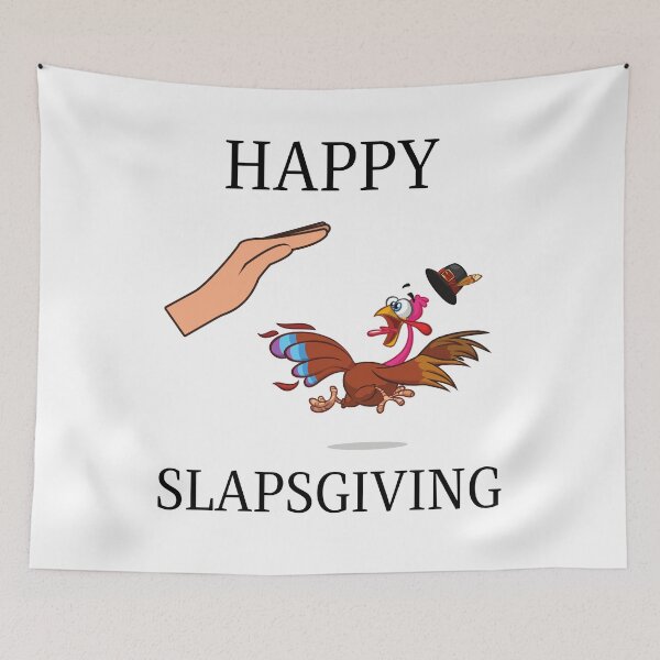 Item preview, Happy Slapsgiving designed and sold by vibrantyy.