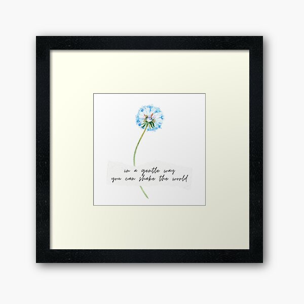 Item preview, In a gentle way you can shake the world designed and sold by Wildflowerinc.