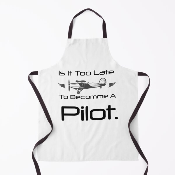 Item preview, Is It Too Late To Become A Pilot designed and sold by First Store.