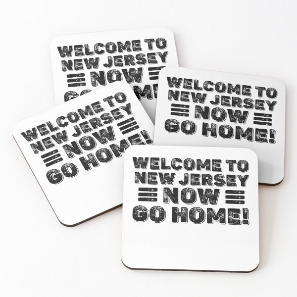 Item preview, Welcome To New Jersey Now Go Home | Funny Humor gift designed and sold by Noahlaz.