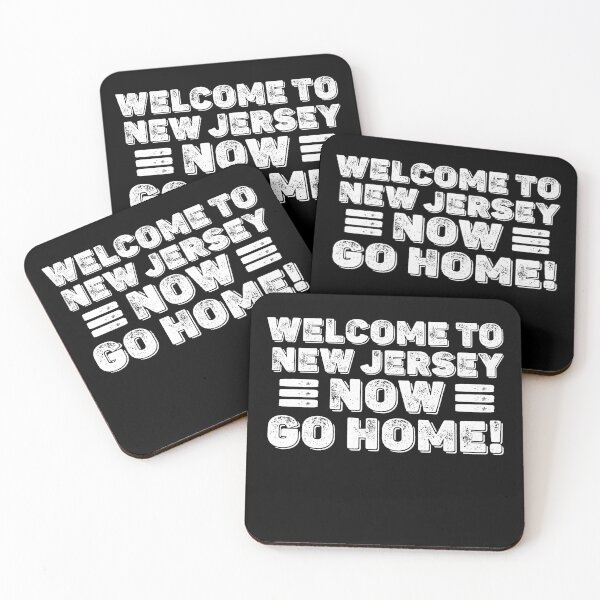 Item preview, Welcome To New Jersey Now Go Home | Funny Humor gift designed and sold by Noahlaz.