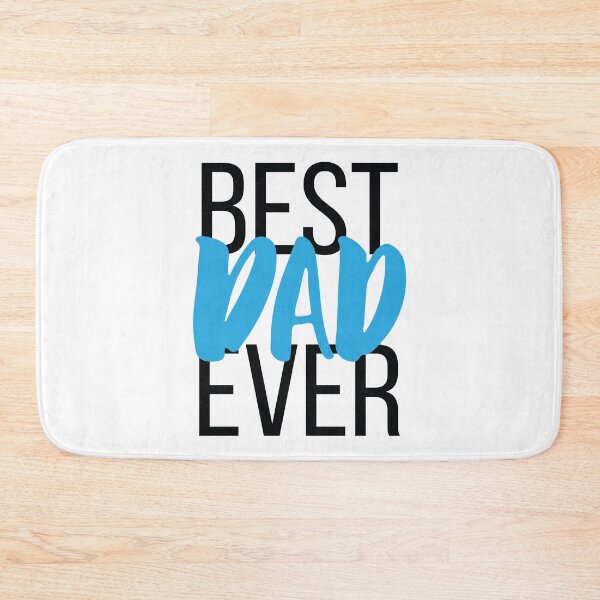 Item preview, Best Dad Ever designed and sold by ProjectX23.