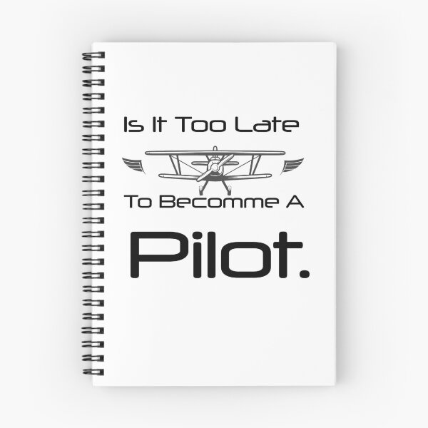 Item preview,  Is It Too Late To Become A Pilot designed and sold by First Store.