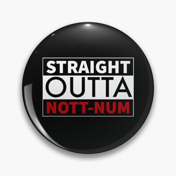 Item preview, Straight outta Nott-num designed and sold by Jamiecsmith1986.