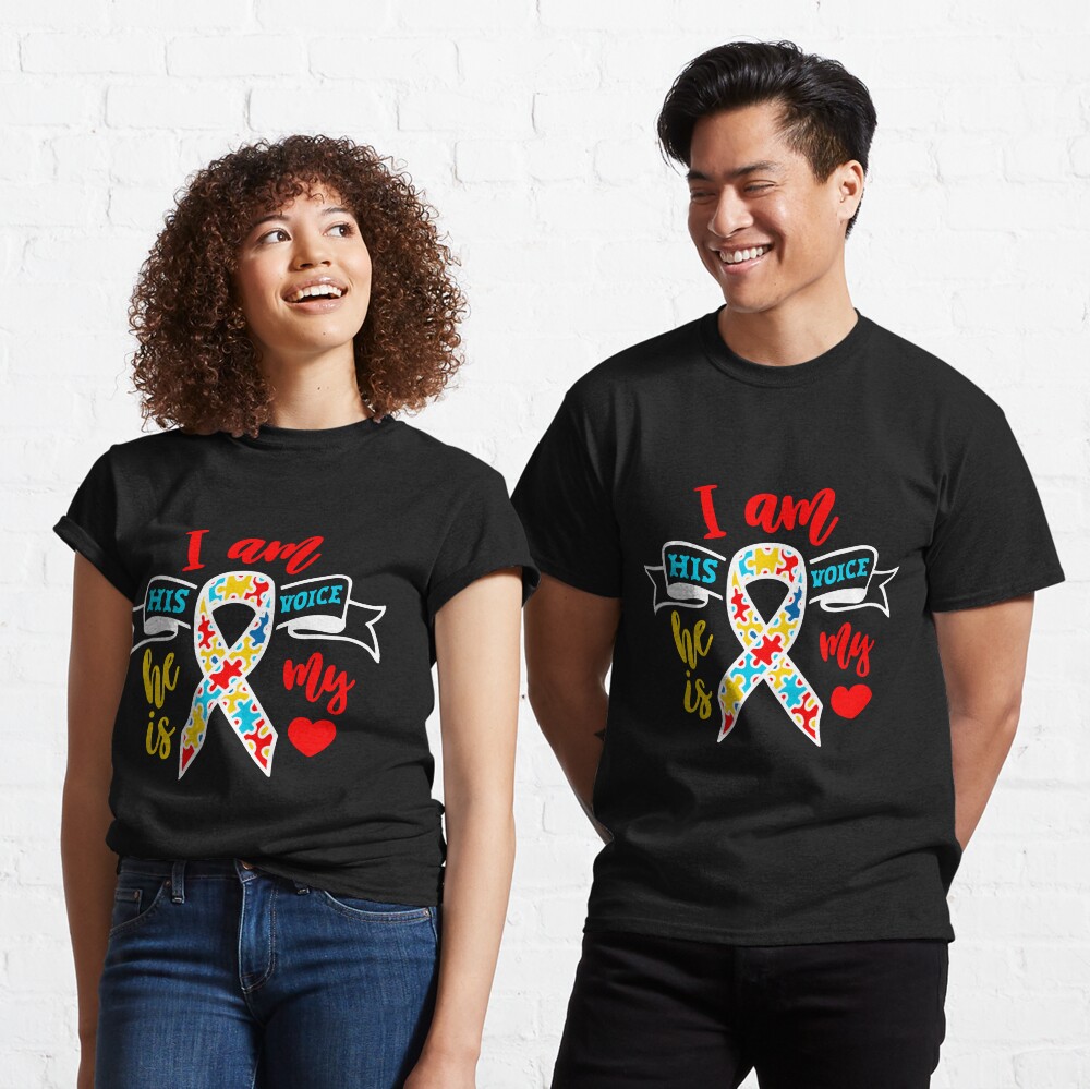 Autism I Am His Voice He Is My Love Classic T-Shirt