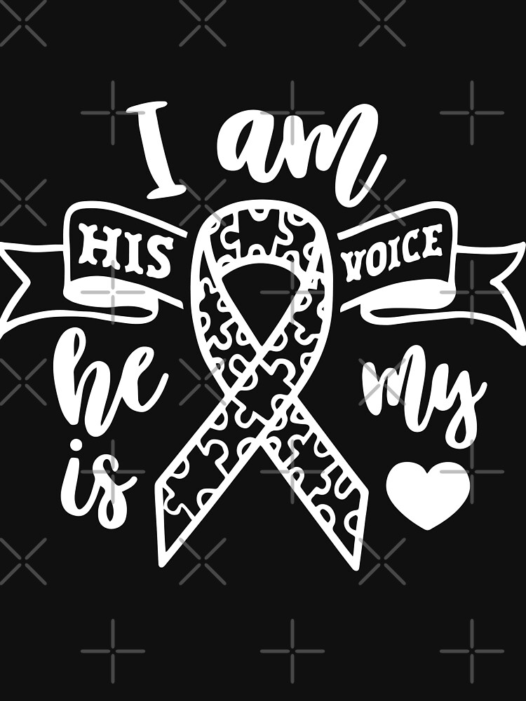 Autism I Am His Voice He Is My Love by NextLVLShirts