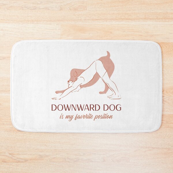 Item preview, Downward Dog Is My Favorite Position designed and sold by RiseandShineTee.