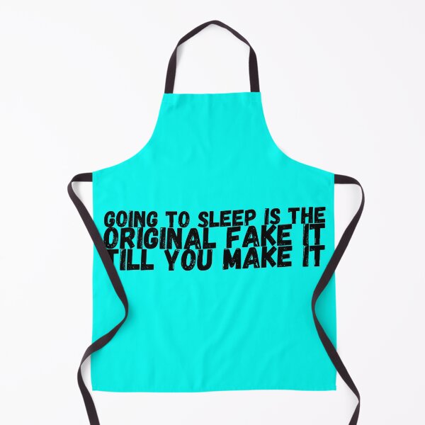 Item preview, Going To Sleep Is The Original Fake It Till You Make It designed and sold by mind-illusions.