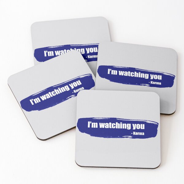 Item preview, I'm watching you - funny karma quote designed and sold by InkLove.