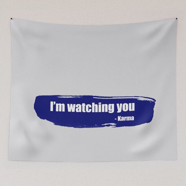 Item preview, I'm watching you - funny karma quote designed and sold by InkLove.