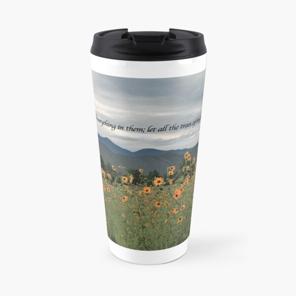 Sunflowers with verse - From ccnow.info Travel Mug