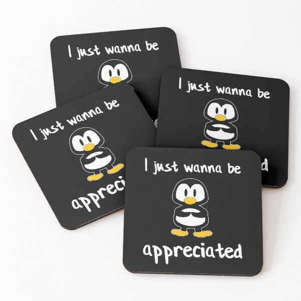 Item preview, I just wanna be appreciated designed and sold by Isab3l93.