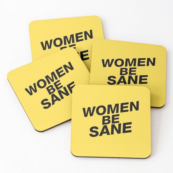 Item preview, WOMEN BE SANE designed and sold by stuff-n-stuff.