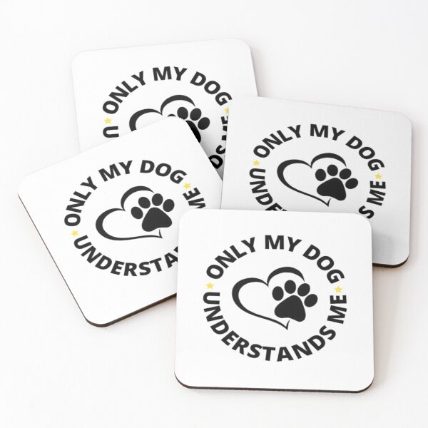 Item preview, Only My Dog Understands Me designed and sold by FLUMPYFINGERS.