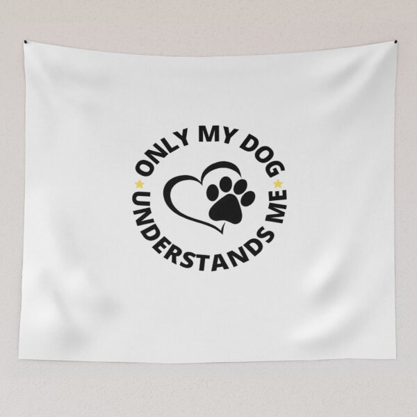 Item preview, Only My Dog Understands Me designed and sold by FLUMPYFINGERS.