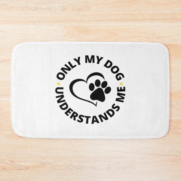 Item preview, Only My Dog Understands Me designed and sold by FLUMPYFINGERS.