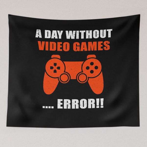 Item preview, A day Without Video Games Error Funny Gaming Gamer Gifts Tee designed and sold by aubb7.