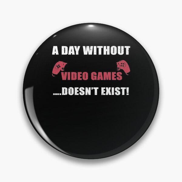 Item preview, A day Without Video Games Funny Gaming Gamer Gifts Christmas designed and sold by aubb7.