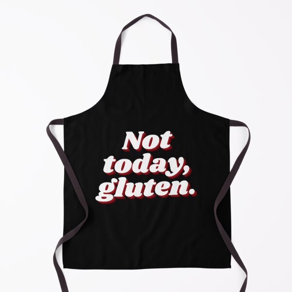Item preview, Gluten Free "Not today, gluten." designed and sold by AllergyClub.