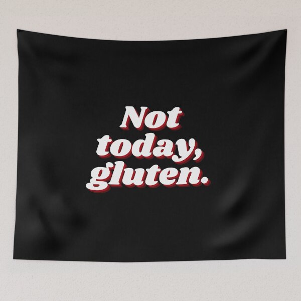 Artikelvorschau, Glutenfrei "Nicht heute, Gluten." entworfen und verkauft von AllergyClub.