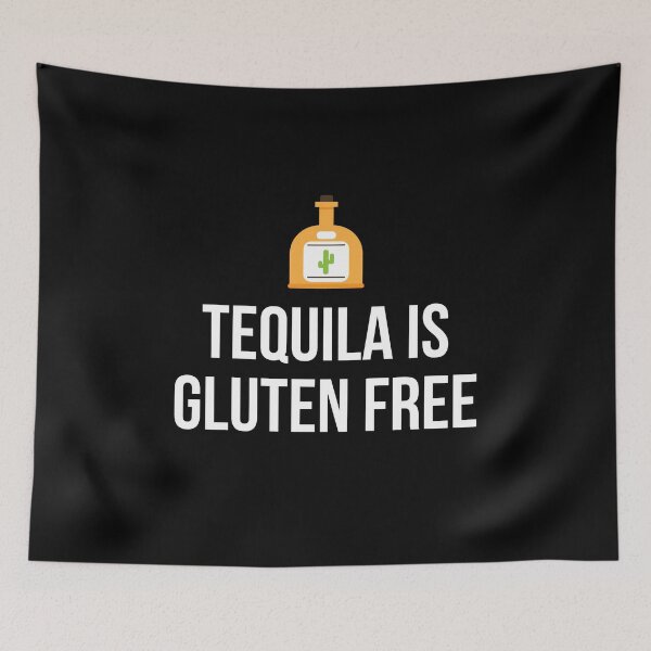 Item preview, Tequila Is Gluten Free designed and sold by AllergyClub.