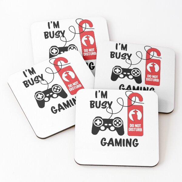 Item preview, I'm Busy Gaming Do Not Disturb - Great Gamer Gift designed and sold by Richard529.