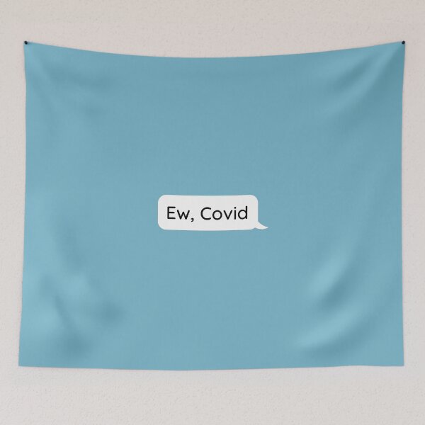Item preview, Ew, Covid designed and sold by JessyDesigns.