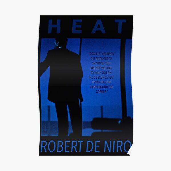 Heat Movie Posters Redbubble