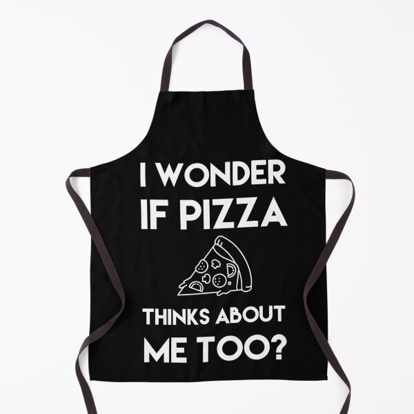 Item preview, I wonder if Pizza thinks about me too designed and sold by Roxdesigns.
