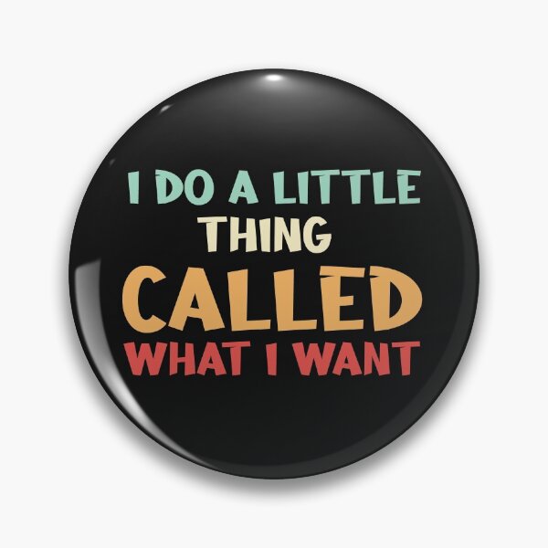 Item preview, i do a little thing called what i want designed and sold by manardesign.