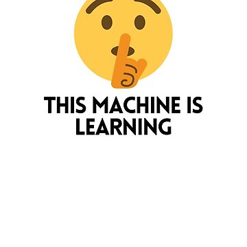 Artwork thumbnail, This Machine is learning by dataninja