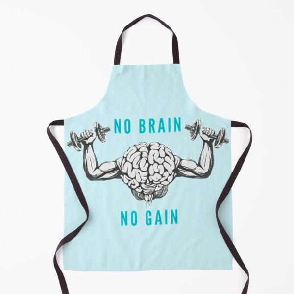 Item preview, No brain no gain. Gains by brains designed and sold by soniaaseguin.