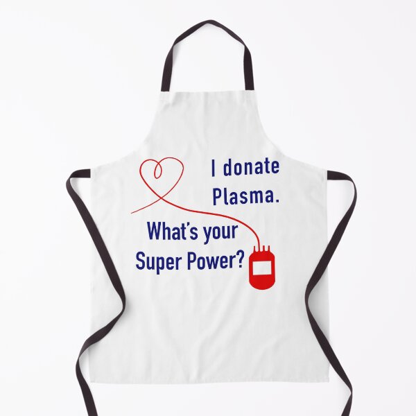 Item preview, I Donate Plasma. What's Your Super Power? designed and sold by BlissTheory.