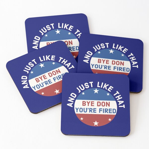 Item preview, Bye Don You're Fired Just Like That  designed and sold by StudioTina.