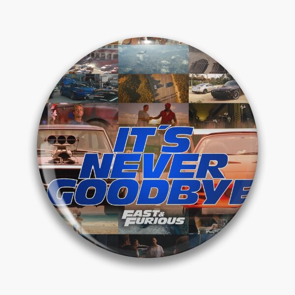 Item preview, Fast & Furious - IT'S NEVER GOODBYE - Paul Walker - Vin Diesel designed and sold by NicoRodriguez.