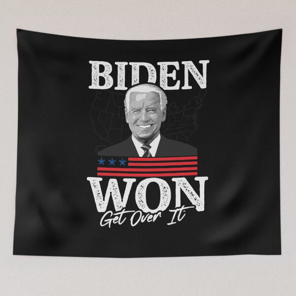 Item preview, President Biden Won Get Over It Trump Lost 2020 designed and sold by Dressed For  Duty.