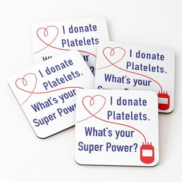 Item preview, I Donate Platelets. What's Your Super Power? designed and sold by BlissTheory.