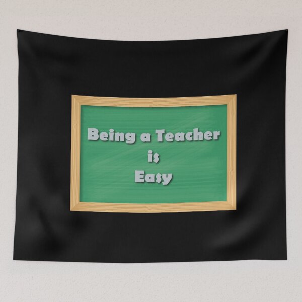 Item preview, Being a Teacher is Easy designed and sold by quarantineshop.