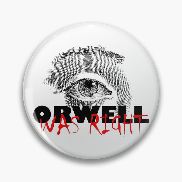 Item preview, Orwell was right designed and sold by Falo Magazine.