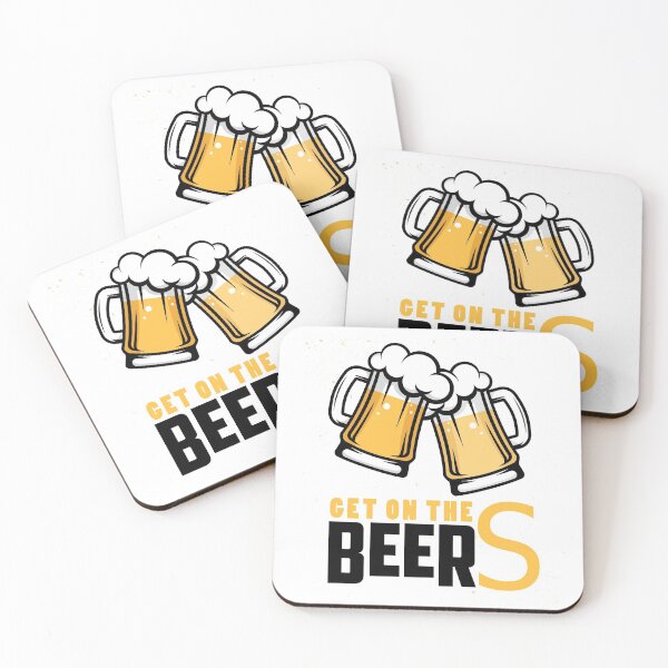 Item preview, Get on the beers. designed and sold by Brendsy.