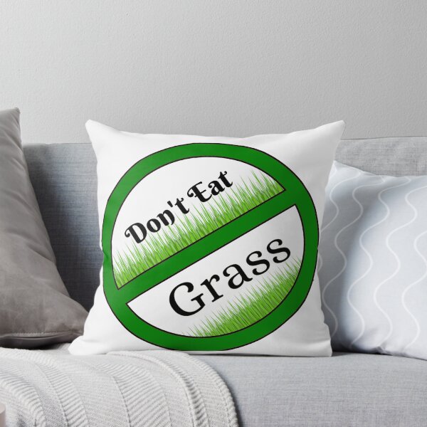 Item preview, Don't Eat Grass designed and sold by Luvjesus2.