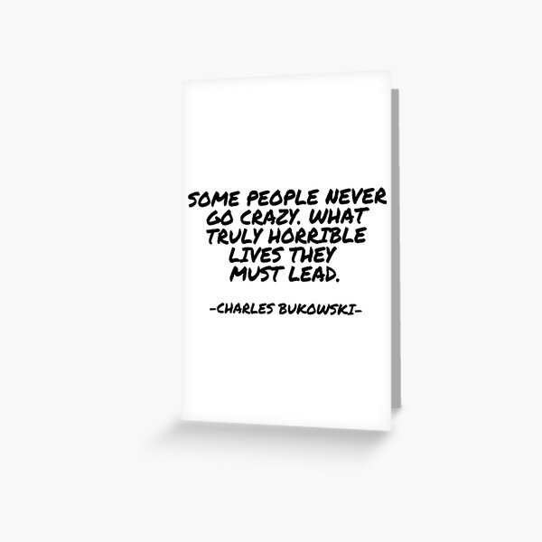 This must be the place: Some people never go crazy, what truly horrible  lives they must lead