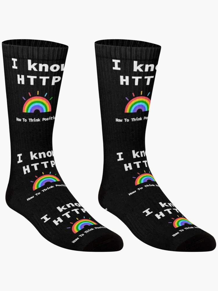 Thumbnail 3 of 5, Socks, I Know HTTP, Think Positive, Rainbow 2020, Software Engineer, Computer Science, Web, WWW, Programming Humor, HTML designed and sold by Max-Wear.