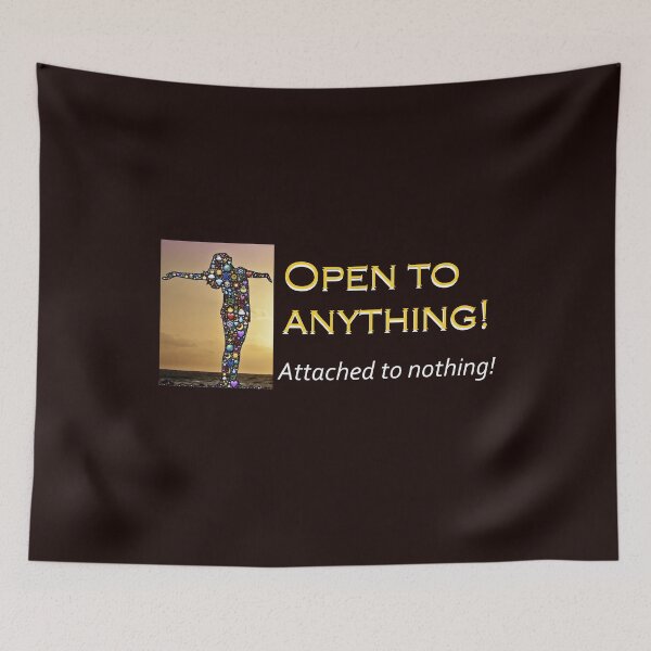 Item preview, Law of attraction. Open to anything attached to nothing. designed and sold by PCUsher.