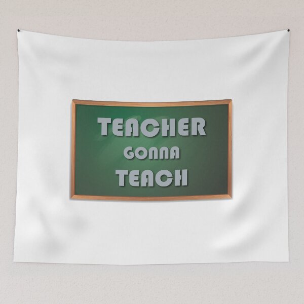 Item preview, Teacher Gonna Teach designed and sold by quarantineshop.