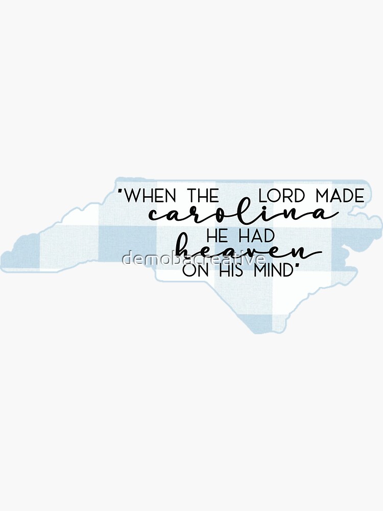When The Lord Made Carolina by demobacreative