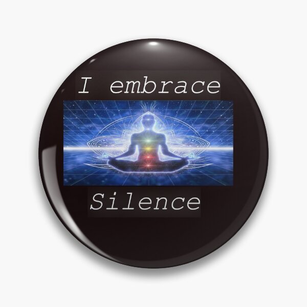 Item preview, Law of attraction. I embrace silence. designed and sold by PCUsher.