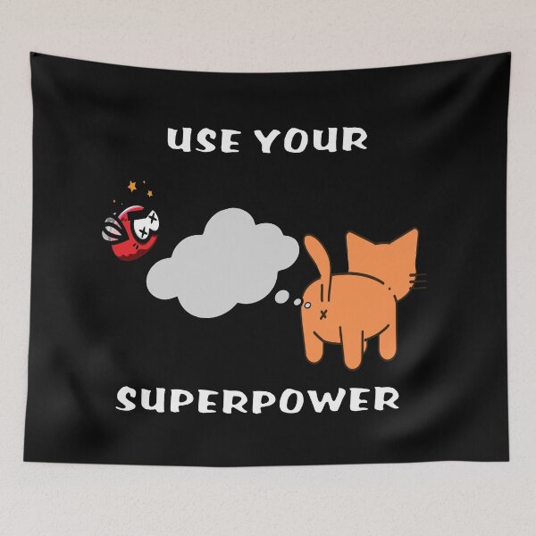 Item preview, Use Your Superpower Cat and the Fly designed and sold by oxoxoxo.